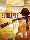 Cover image for Love Finds You in Sundance, Wyoming